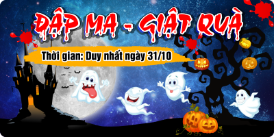 Event Halloween: Đập Ma - Giật Quà