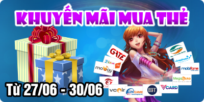 Khuyến Mãi Mua Thẻ Từ 27/06 - 30/06