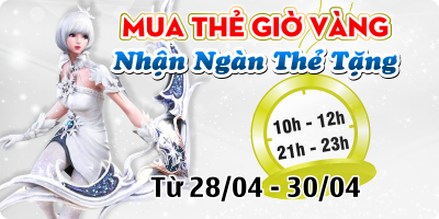 Mua Thẻ Giờ Vàng - Nhận Ngàn Thẻ Tặng
